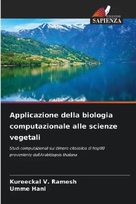 Applicazione della biologia computazionale alle scienze vegetali by Kureeckal V. Ramesh, Umme Hani