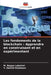 Les fondements de la blockchain: Apprendre en construisant et en expérimentant by M. Bagya Lakshmi, Y. Harold Robinson