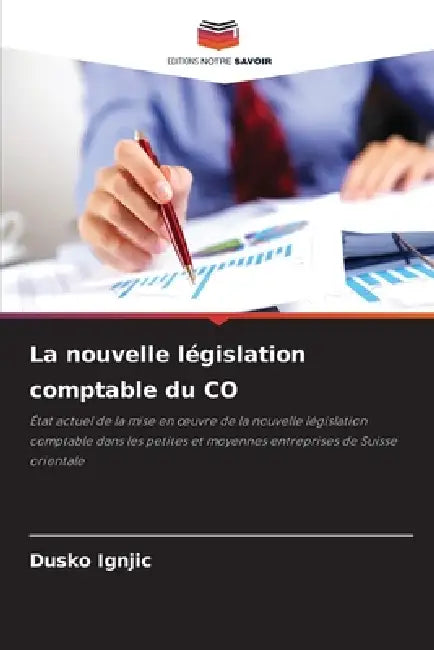 La nouvelle législation comptable du CO by Dusko Ignjic