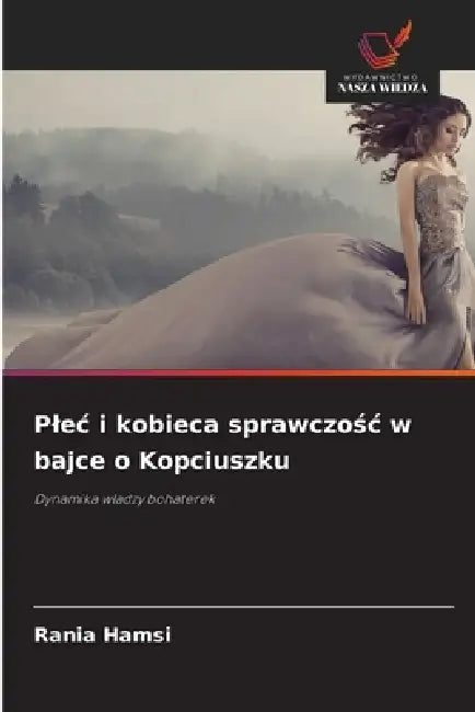 Plec i kobieca sprawczośc w bajce o Kopciuszku by Rania Hamsi