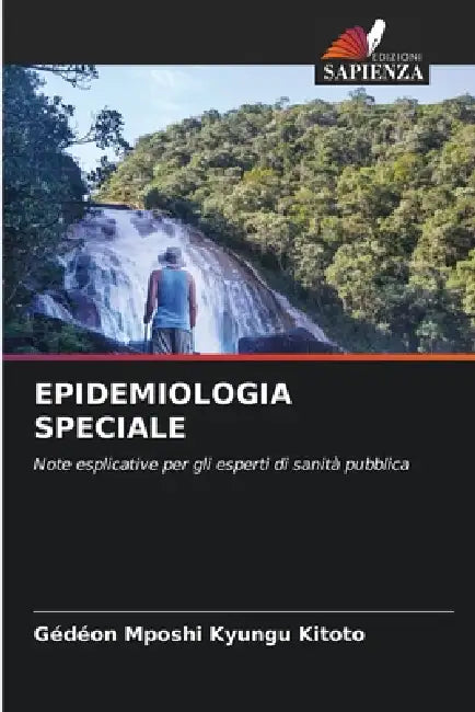 Epidemiologia Speciale by Gédéon Mposhi Kyungu Kitoto