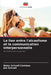 Le lien entre l'alcoolisme et la communication interpersonnelle by Betsy Schnell Comtess, Jim Schnell