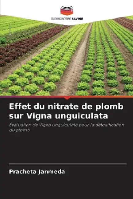 Effet du nitrate de plomb sur Vigna unguiculata by Pracheta Janmeda