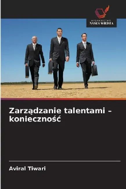 Zarządzanie talentami - koniecznośc by Aviral Tiwari