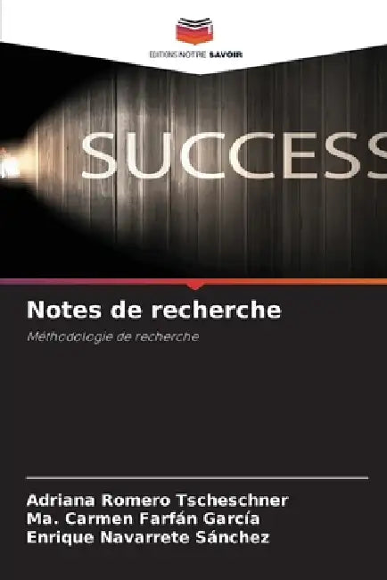 Notes de recherche by Adriana Romero Tscheschner, Ma Carmen Farfán García, Enrique Navarrete Sánchez