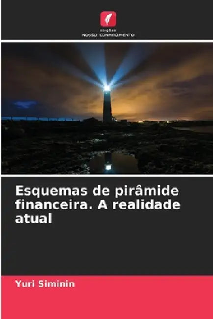 Esquemas de pirâmide financeira. A realidade atual by Yuri Siminin