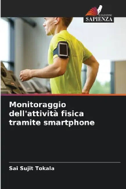 Monitoraggio dell'attività fisica tramite smartphone by Sai Sujit Tokala