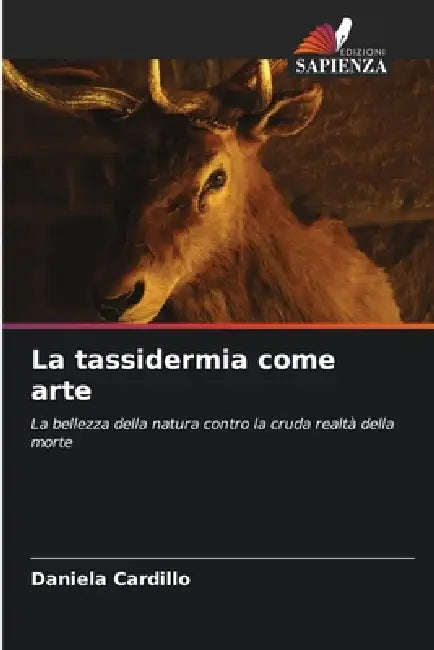 La tassidermia come arte by Daniela Cardillo