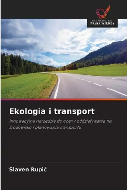 Ekologia i transport by Slaven Rupic