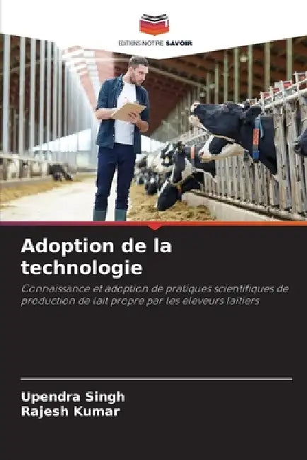 Adoption de la technologie by Upendra Singh, Rajesh Kumar
