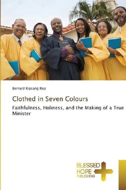 Clothed in Seven Colours by Bernard Kipsang Rop