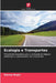 Ecologia e Transportes by Slaven Rupic