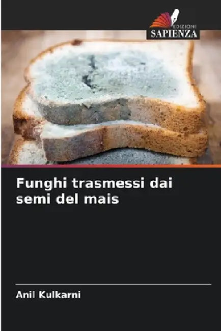 Funghi trasmessi dai semi del mais by Anil Kulkarni
