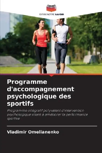 Programme d'accompagnement psychologique des sportifs by Vladimir Omelianenko