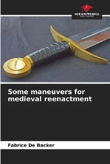 Some maneuvers for medieval reenactment by Fabrice De Backer