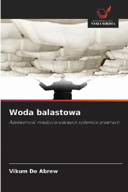 Woda balastowa by Vikum de Abrew