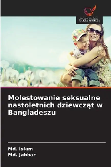 Molestowanie seksualne nastoletnich dziewcząt w Bangladeszu by MD Islam, MD Jabbar