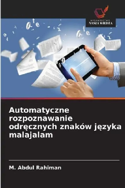 Automatyczne rozpoznawanie odręcznych znaków języka malajalam by M. Abdul Rahiman