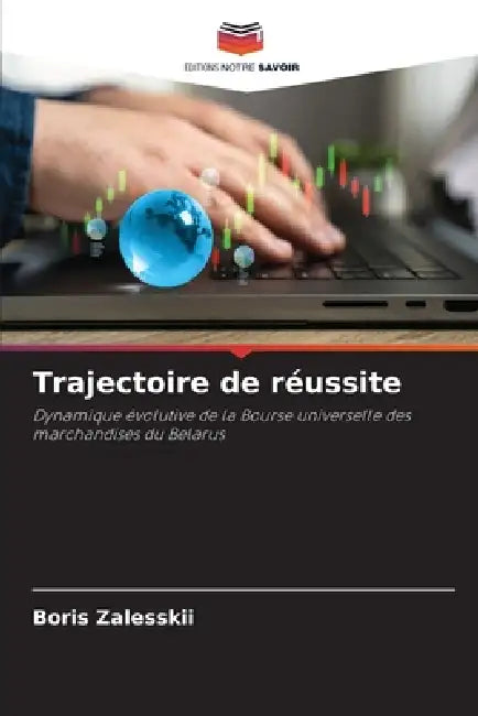 Trajectoire de réussite by Boris Zalesskii