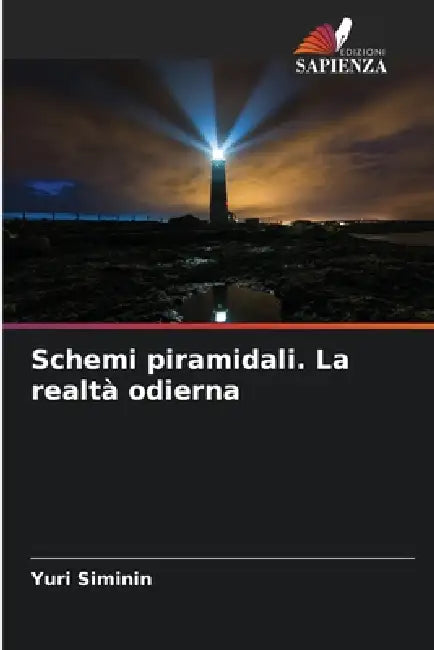Schemi piramidali. La realtà odierna by Yuri Siminin