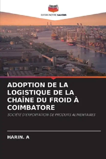 Adoption de la Logistique de la Chaîne Du Froid À Coimbatore by Harin A