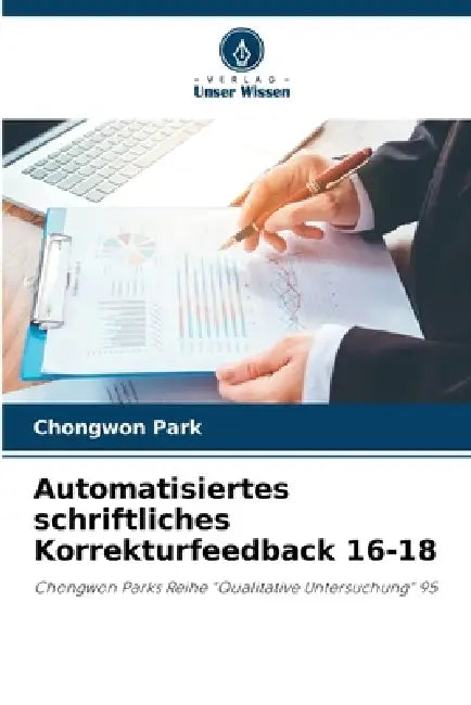 Automatisiertes schriftliches Korrekturfeedback 16-18 by Chongwon Park