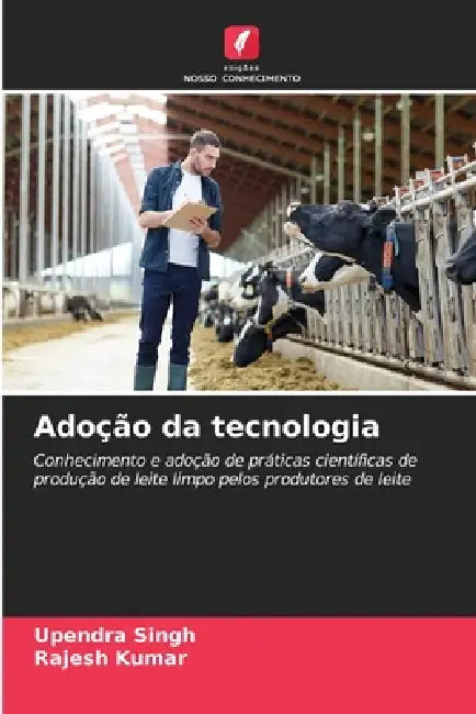 Adoção da tecnologia by Upendra Singh, Rajesh Kumar