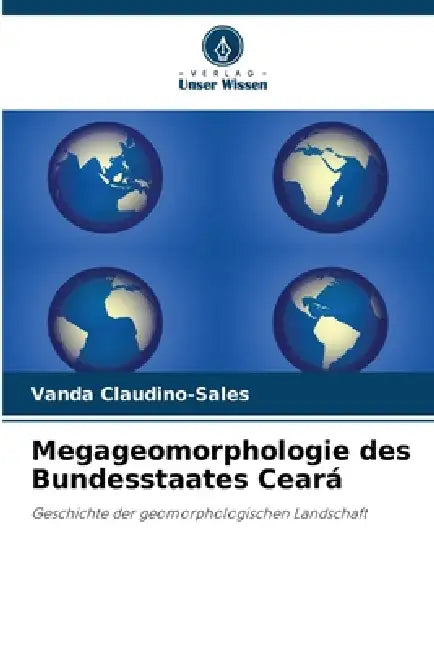 Megageomorphologie des Bundesstaates Ceará by Vanda Claudino-Sales
