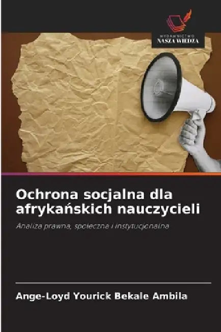 Ochrona socjalna dla afrykańskich nauczycieli by Ange-Loyd Yourick Bekale Ambila