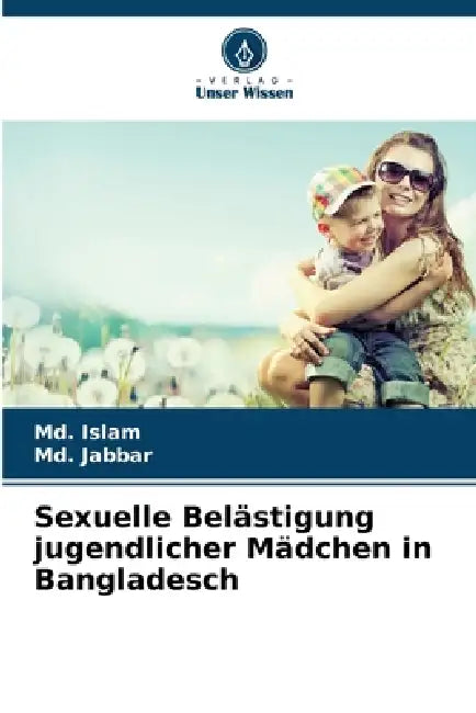 Sexuelle Belästigung jugendlicher Mädchen in Bangladesch by MD Islam, MD Jabbar