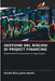 Gestione del Rischio Di Project Financing by Amolo Elvis Juma Amolo