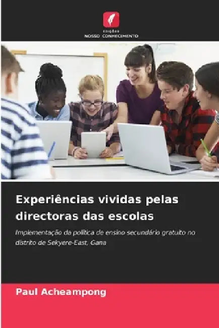 Experiências vividas pelas directoras das escolas by Paul Acheampong