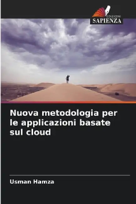 Nuova metodologia per le applicazioni basate sul cloud by Usman Hamza