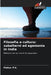 Filosofia e cultura: subalterni ed egemonia in India by Pokker P. K.