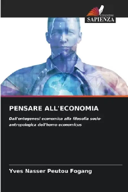 Pensare All'economia by Yves Nasser Peutou Fogang