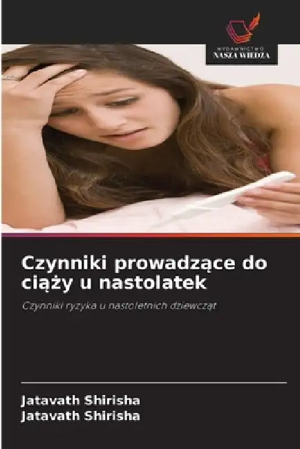 Czynniki prowadzące do ciąży u nastolatek by Jatavath Shirisha