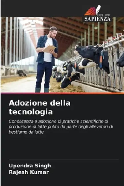 Adozione della tecnologia by Upendra Singh, Rajesh Kumar