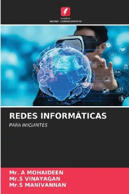 Redes Informáticas by A. Mohaideen, Mr S. Vinayagan, Mr S. Manivannan