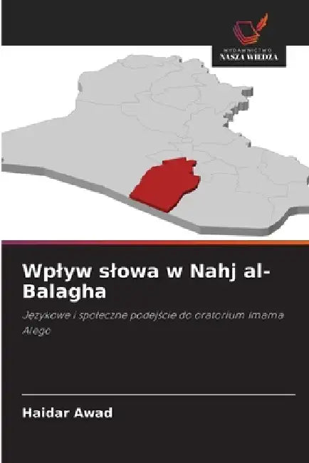 Wplyw slowa w Nahj al-Balagha by Haidar Awad