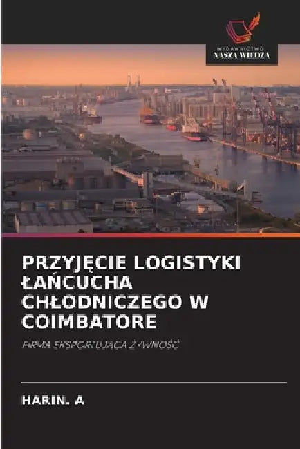 PrzyjĘcie Logistyki LaŃcucha Chlodniczego W Coimbatore by Harin A