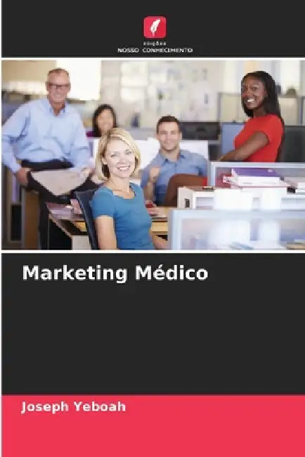 Marketing Médico by Joseph Yeboah