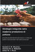 Strategie integrate nella moderna produzione di pollame by Samah Z. M. Ebrahim, Haneen M. a. Abdullah, Azhar M. I. Musa