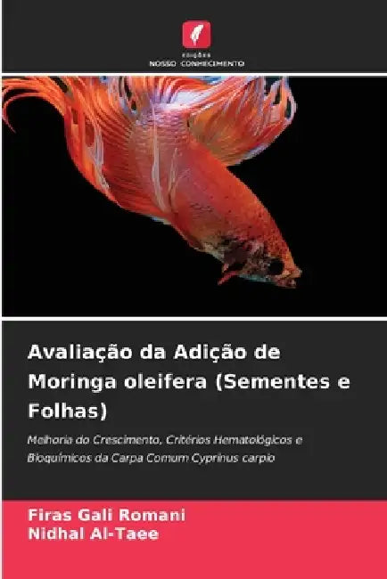 Avaliação da Adição de Moringa oleifera (Sementes e Folhas) by Firas Gali Romani, Nidhal Al-Taee