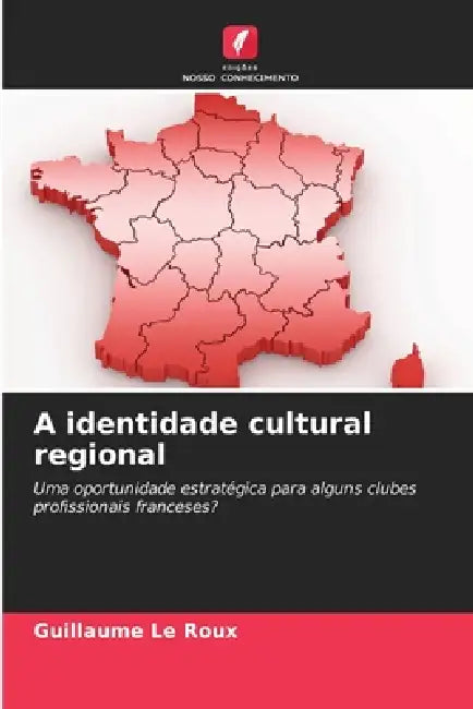 A identidade cultural regional by Guillaume Le Roux