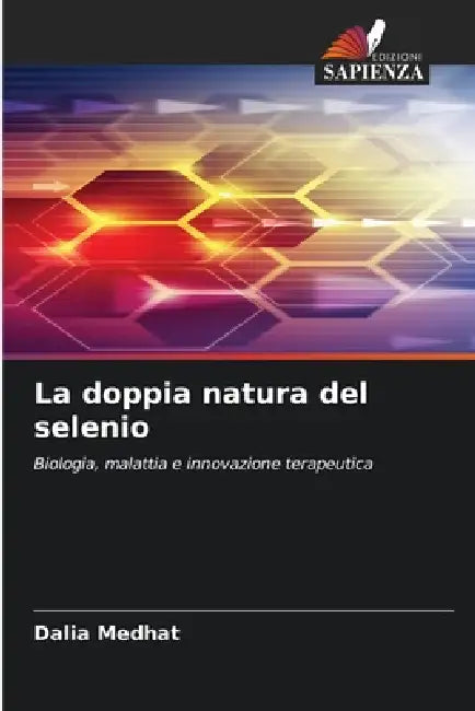 La doppia natura del selenio by Dalia Medhat