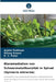 Bioremediation von Schwermetalltoxizität in Spinat (Spinacia oleracea) by Arpita Padhiyar, Dileep Kumar, K. C. Patel