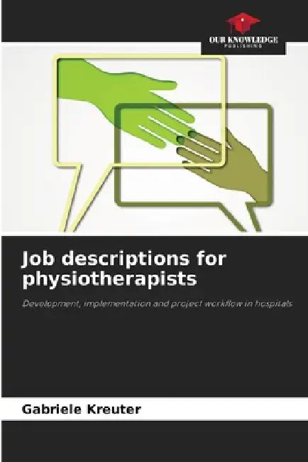 Job descriptions for physiotherapists by Gabriele Kreuter