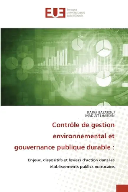 Contrôle de gestion environnemental et gouvernance publique durable by Rajaa Bazarouj, Imad Ait Lhassan