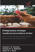 Zintegrowane strategie wspólczesnej produkcji drobiu by Samah Z. M. Ebrahim, Haneen M. a. Abdullah, Azhar M. I. Musa