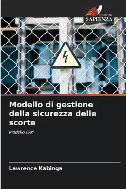 Modello di gestione della sicurezza delle scorte by Lawrence Kabinga